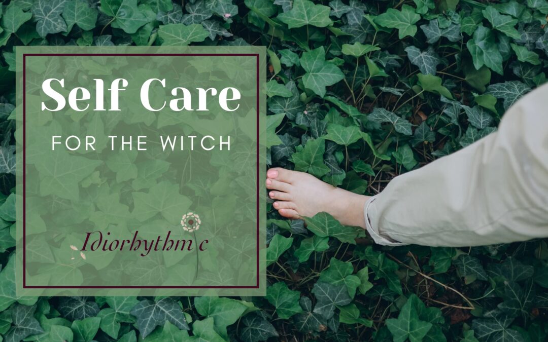 Self Care for the Witch