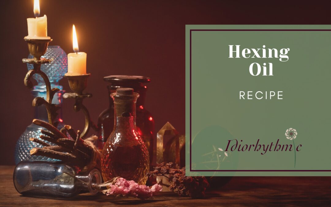 Hexing Oil Recipe Banner